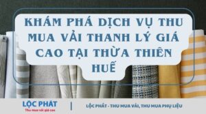 thu mua vải thanh lý Thừa Thiên Huế